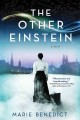 Go to record The other Einstein : a novel