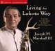 Go to record Living the Lakota way : learning from the land, the spirit...