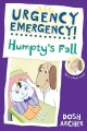 Go to record Urgency emergency! : Humpty's Fall