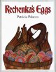 Go to record Rechenka's eggs