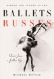 Go to record Behind the scenes at the Ballets Russes : stories from a g...