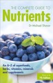 Go to record The complete guide to nutrients : an A-Z of superfoods, he...
