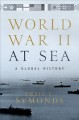 Go to record World War II at sea : a global history