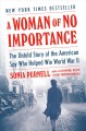 Go to record A woman of no importance : the untold story of the America...