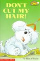 Go to record Don't cut my hair
