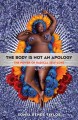 Go to record The body is not an apology : the power of radical self-love