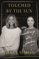 Go to record Touched by the sun : my friendship with Jackie