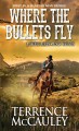 Go to record Where the bullets fly