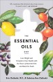 Go to record The essential oils diet : Lose weight and transform your h...