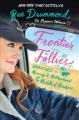 Go to record Frontier follies : adventures in marriage & motherhood in ...