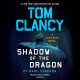 Go to record Shadow of the dragon  a Jack Ryan novel