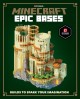 Go to record Minecraft : epic bases : builds to spark your imagination