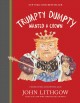Go to record Trumpty Dumpty wanted a crown : verses for a despotic age