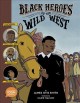 Go to record Black heroes of the wild west
