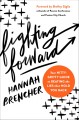 Go to record Fighting forward : your nitty gritty guide to beating the ...