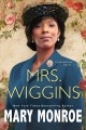 Go to record Mrs. Wiggins