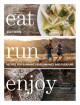 Go to record Eat run enjoy : recipes for running performance and pleasure