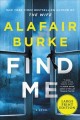 Go to record Find me : a novel