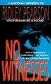 Go to record No witnesses : a novel