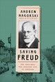 Go to record Saving Freud : the rescuers who brought him to freedom