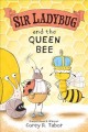 Go to record Sir Ladybug and the Queen Bee