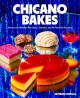 Go to record Chicano bakes : recipes for Mexican pan dulce, tamales, an...