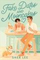 Go to record Fake dates and mooncakes