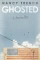 Go to record Ghosted : an American story