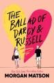 Go to record The ballad of Darcy & Russell