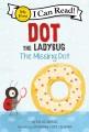 Go to record Dot the ladybug : the missing dot