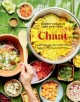 Go to record Chaat : the best recipes from the kitchens, markets, and r...