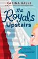Go to record The royals upstairs