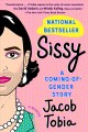 Go to record Sissy : a coming-of-gender story