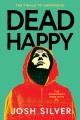 Go to record Dead happy