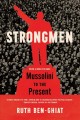 Go to record Strongmen : Mussolini to the present