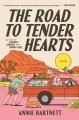 Go to record The road to tender hearts : a novel