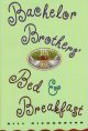 Go to record Bachelor brothers' bed & breakfast