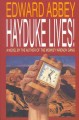 Go to record Hayduke lives!