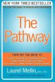 Go to record The pathway : follow the road to health and happiness