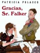 Go to record Gracias, Sr. Falker