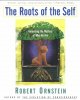 Go to record The roots of the self : unraveling the mystery of who we are