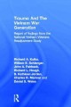 Go to record Trauma and the Vietnam War generation : report of findings...