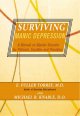 Go to record Surviving manic depression : a manual on bipolar disorder ...