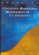 Go to record Cognitive-behavioral management of tic disorders