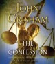 Go to record The confession : a novel