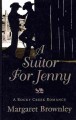 Go to record A suitor for Jenny : a Rocky Creek romance