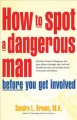 Go to record How to spot a dangerous man before you get involved